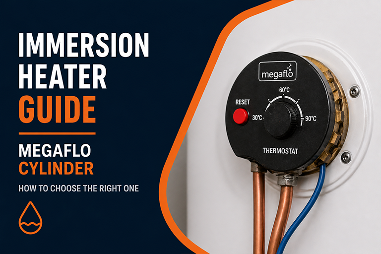 Which Immersion Heater Do I Need for a Megaflo Cylinder?