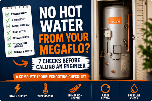 No Hot Water from My Megaflo? A Complete Troubleshooting Checklist